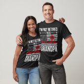 IM A Retired Firefighter Grandpa Fire gift T-Shirt (Unisex)