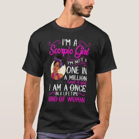 I'm A Scorpio Girl Black Women October November Bd T-Shirt (Vorderseite)