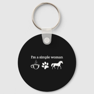 Im a simple weibliche Lieben Coffee Dog Horseback  Schlüsselanhänger