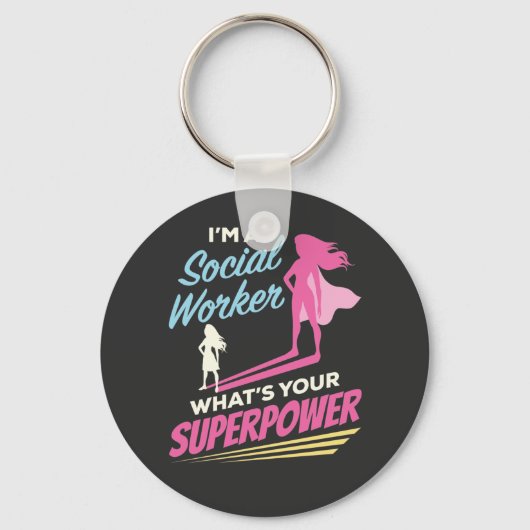 I'm a Social Worker What's Your Superpower Schlüsselanhänger (Vorderseite)