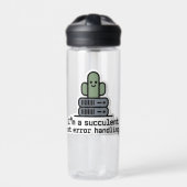 I'm a Succulent at Error Handling Sticker - Trinkflasche (Vorderseite)