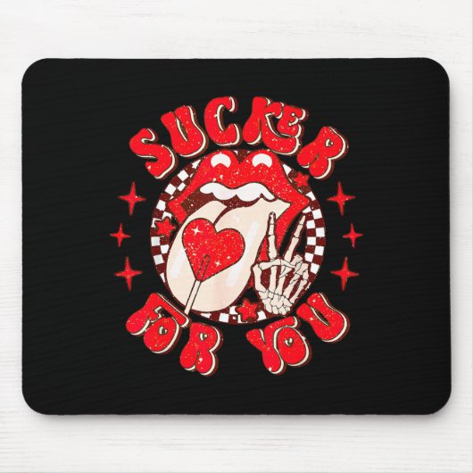 I'm A Sucker For You Candy Heart Love Happy Valent Mousepad (Vorne)