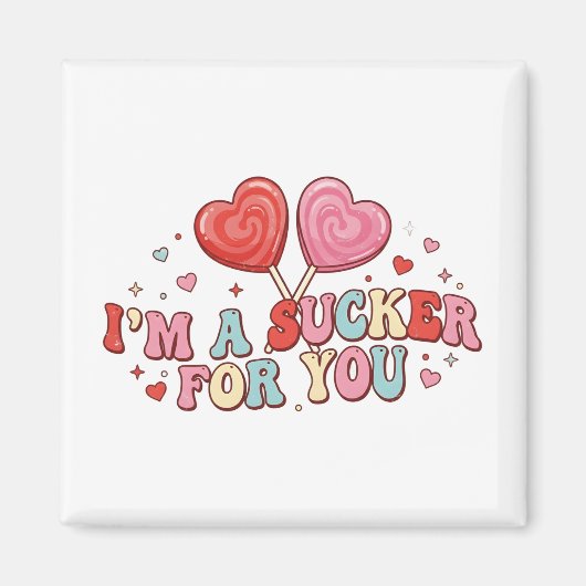 I'm A Sucker For You | Funny Retro Valentine's Day Magnet (Vorne)