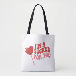 I'm A Sucker For You | Funny Retro valentines day Tasche