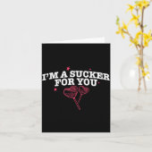 I'm A Sucker For You Funny Valentine's Quote Coupl Karte (Gelbe Blume)