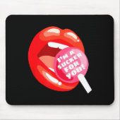 I'm A Sucker For You Red Lips Candy Lollip Valenti Mousepad (Vorne)