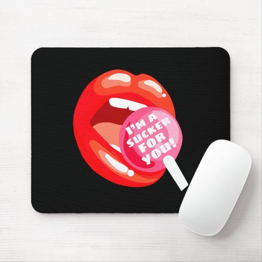I'm A Sucker For You Red Lips Candy Lollip Valenti Mousepad (Mit Mouse)