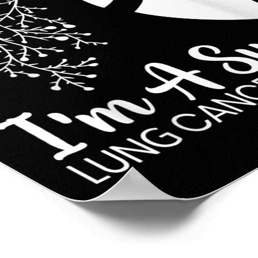 Im a Survivor Lungenkrebs Awareness Month White Ri Poster (Ecke)