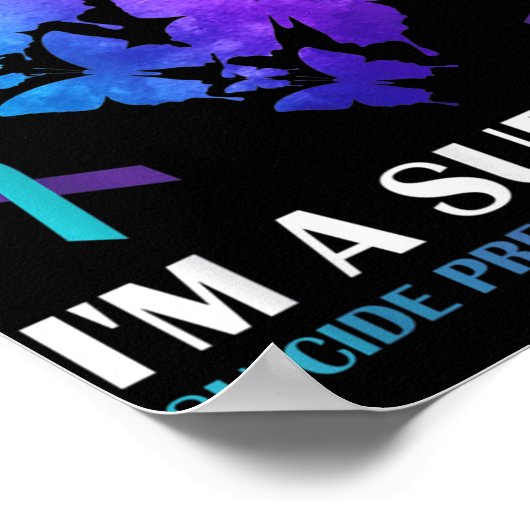 Im a Survivor Suicide Prevention Awareness Butterf Poster (Ecke)