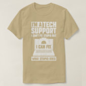 Im A Tech Support Geschenk T-Shirt (Design vorne)