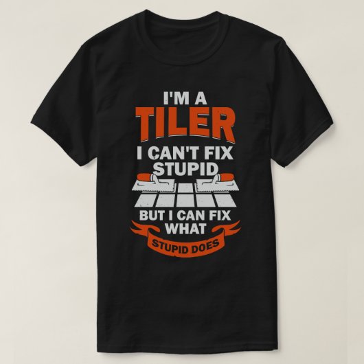 Im A Tiler Tile Setter Installer Geschenk T-Shirt (Design vorne)