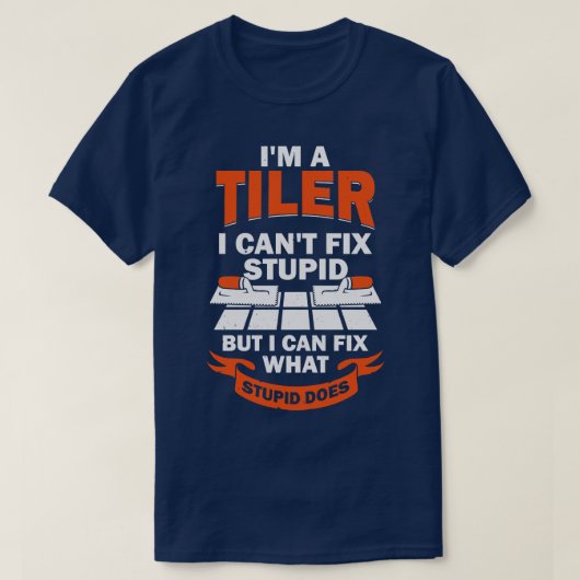 Im A Tiler Tile Setter Installer Geschenk T-Shirt (Design vorne)