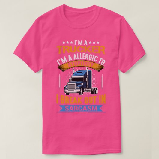 Im A Trucker T-Shirt (Design vorne)