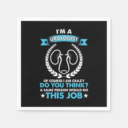 Im A Urologist Doctor Urology Beruflich Gift Serviette (Vorderseite)