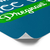 I'm A Wee Bit Pregnant Irish St Patricks Pregnancy Poster (Ecke)