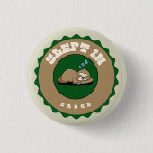 im Abzeichen geschlafen Button (Vorderseite)