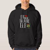 Im Actres Elf Matching Schauspiel Crew Spaß Weihna Hoodie (Vorderseite)