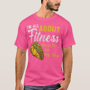 Im All About Fitness Fitness Taco in meinen Mund F T-Shirt