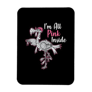 Im All Pink Innen Funny Halloween Flamingo Geschen Magnet
