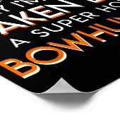 Im Already Taken By A Super Hot Bow Hunter Bowhunt Poster (Ecke)