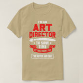 Im An Art Director T-Shirt (Design vorne)