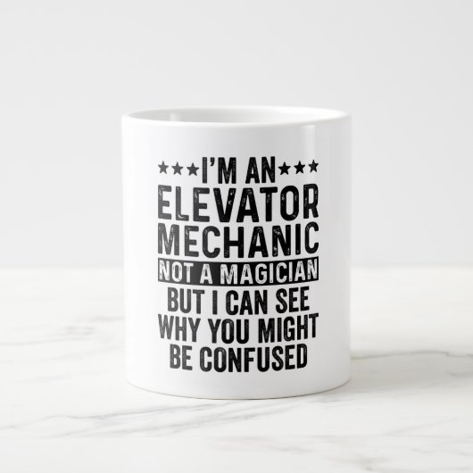 I'm An Elevator Mechanic Not A Magician Funny Jumbo-Tasse (Vorderseite)