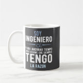 I'm An Engineer I'm Always Right In Spanish Funny Kaffeetasse (Links)