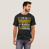 Im An Engineer Not A Magician Funny Engineer Pride T-Shirt (Vorne ganz)