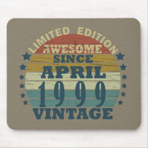 Im April 1999 geboren Geburtstagsgeschenk im Vinta Mousepad