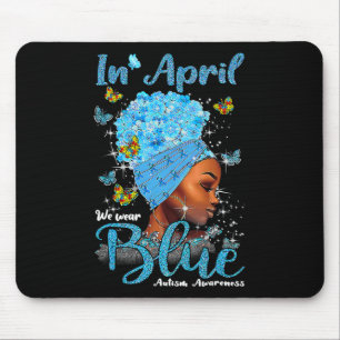 Im April tragen wir Blau Autismus-Bewusstsein Afro Mousepad