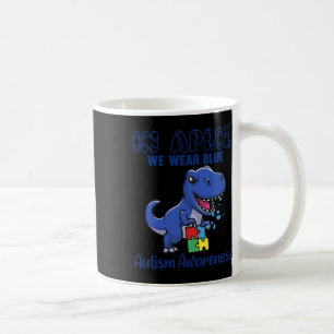 Im April tragen wir Blau Autismus-Bewusstseinsmona Kaffeetasse