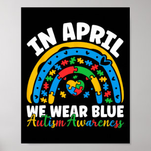 Im April tragen wir Blau Autismus-Bewusstseinsmona Poster