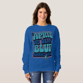 Im April tragen wir Blau Sweatshirt (Vorne ganz)