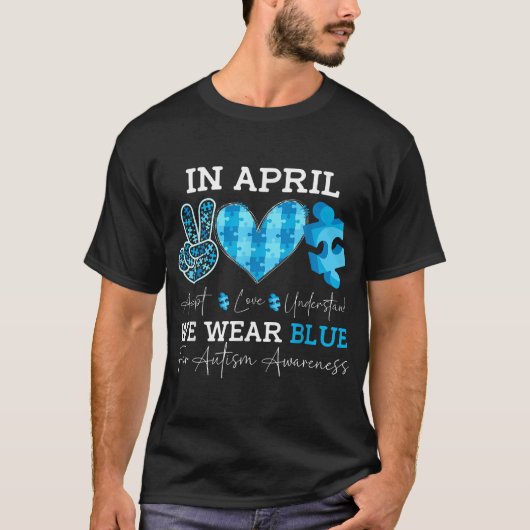 Im April tragen wir Blaue Autismus Bewusstsein Män T-Shirt (Vorderseite)