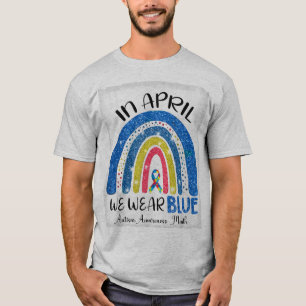 Im April tragen wir blauen, autistischen Bewusstse T-Shirt