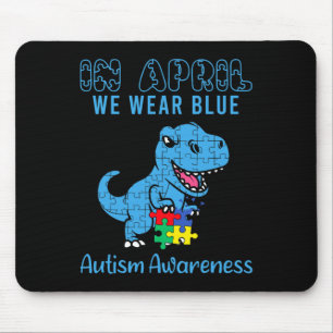 Im April tragen wir Blauer Autismus Bewusstsein Mo Mousepad