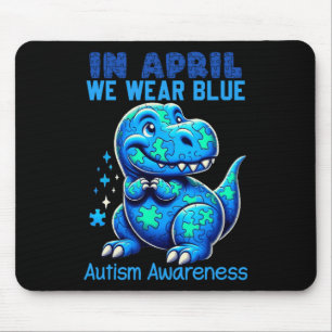 Im April tragen wir Blauer Autismus Bewusstsein Mo Mousepad