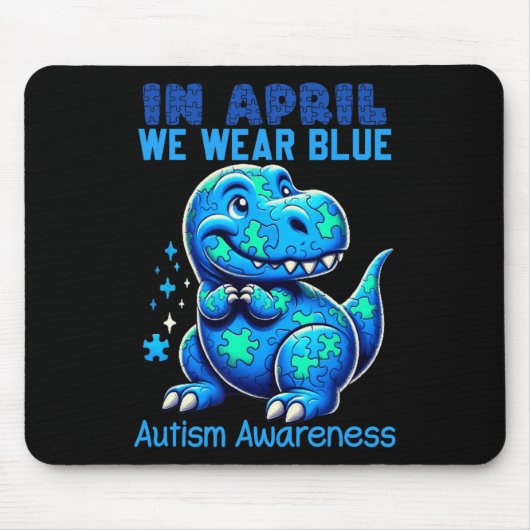 Im April tragen wir Blauer Autismus Bewusstsein Mo Mousepad (Vorne)