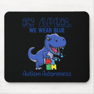 Im April tragen wir Blauer Autismus Bewusstsein Mo Mousepad