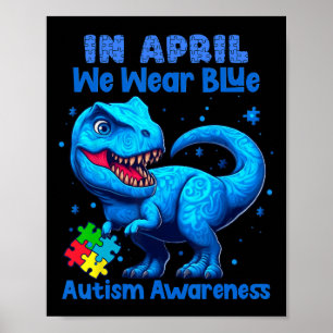 Im April tragen wir Blauer Autismus Bewusstsein Mo Poster