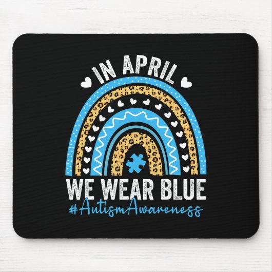 Im April tragen wir Blauer Regenbogen Autismus Bew Mousepad (Vorne)