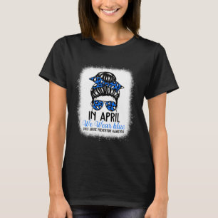 Im April tragen wir blaues Cool Child Abuse Preven T-Shirt