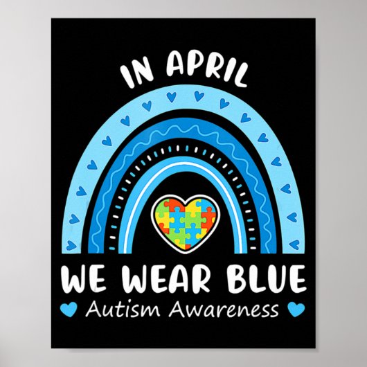 Im April tragen wir Blue Rainbow Autism Awareness Poster (Vorne)