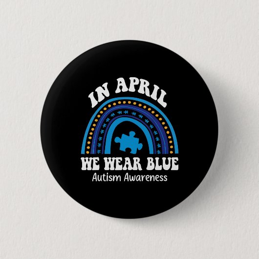 Im April tragen wir das Blue Autismus Awareness Mo Button (Vorderseite)