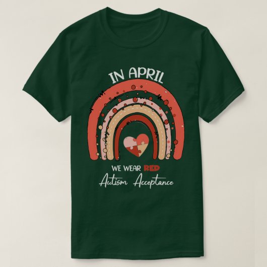 Im April tragen wir das rote Autismus-Bewusstsein T-Shirt (Design vorne)
