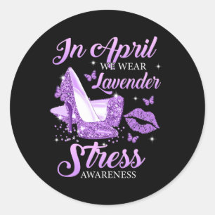 Im April tragen wir Lavendel High Heels Stress Awa Runder Aufkleber