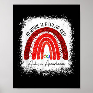Im April tragen wir stattdessen Rot Autism Mensche Poster
