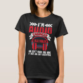 Im Audio Engineer I Solve Problems Audio Engineer  T-Shirt (Vorderseite)