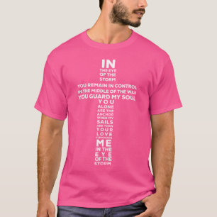 Im Auge des Sturms bleibt man in Kontrolle T-Shirt