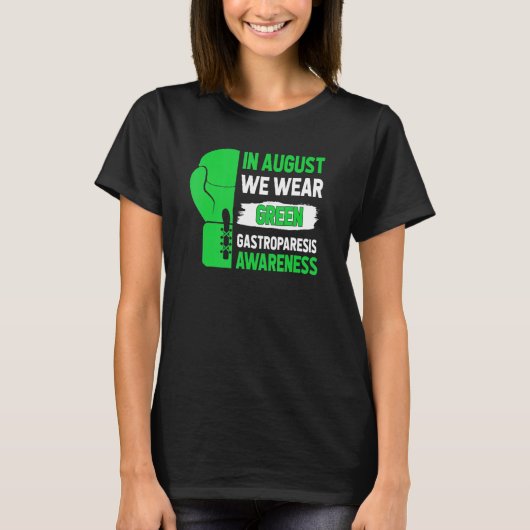 Im August tragen wir grüne Gastroparesis Awareness T-Shirt (Vorderseite)